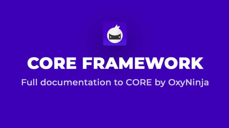 CORE Framework Documentation