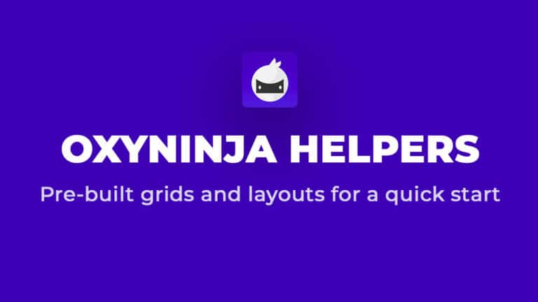 Work Faster With OxyNinja Helpers